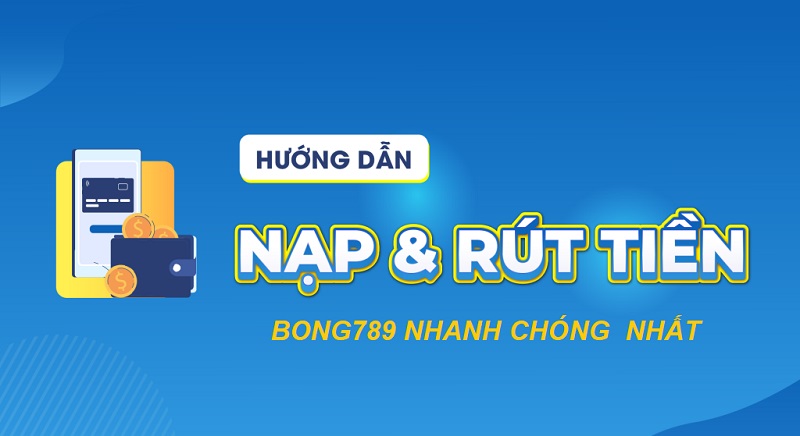 Rút tiền bong789